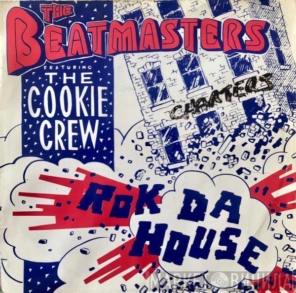 Featuring The Beatmasters  The Cookie Crew  - Rok Da House