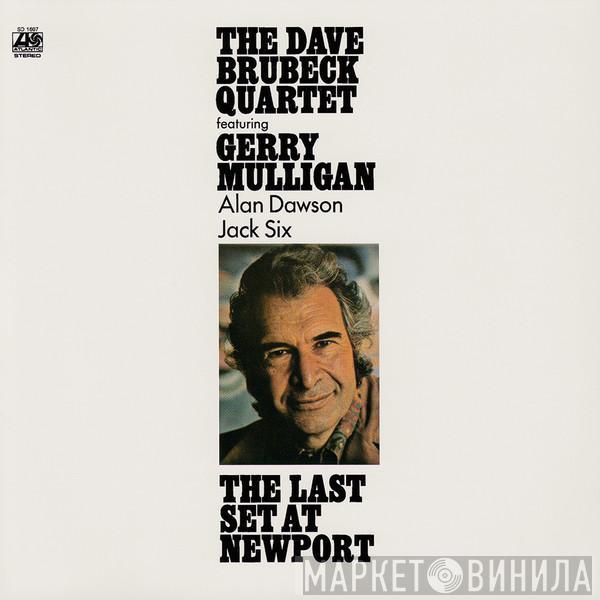 Featuring The Dave Brubeck Quartet , Gerry Mulligan , Alan Dawson  Jack Six  - The Last Set At Newport