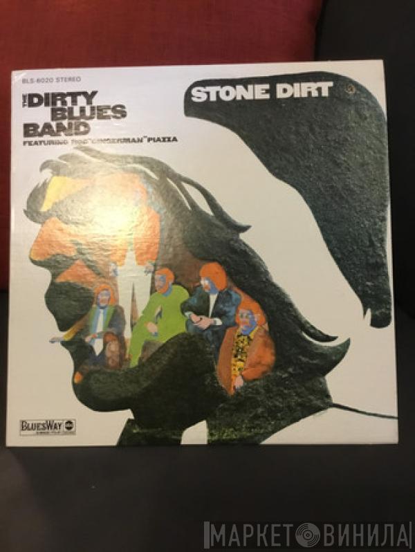 Featuring The Dirty Blues Band  Rod Piazza  - Stone Dirt