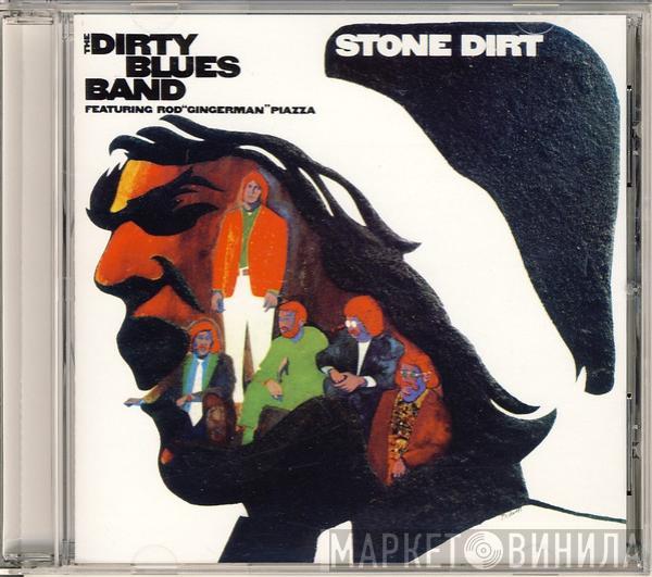 Featuring The Dirty Blues Band  Rod Piazza  - Stone Dirt