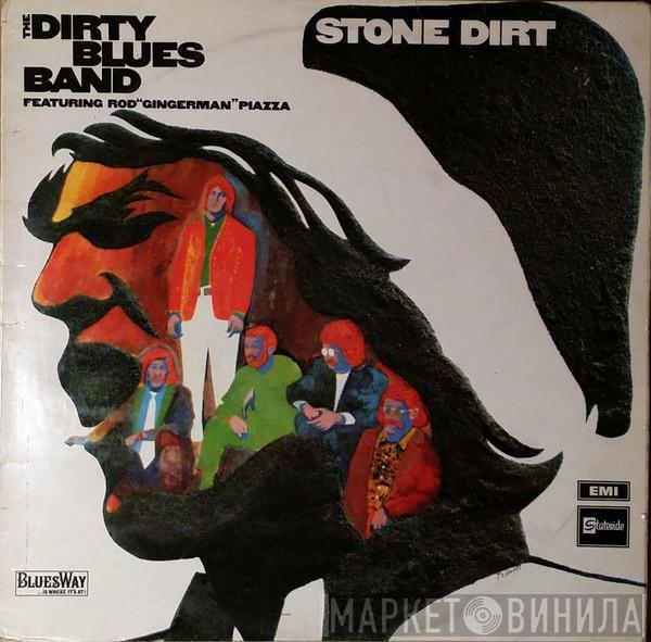 Featuring The Dirty Blues Band  Rod Piazza  - Stone Dirt