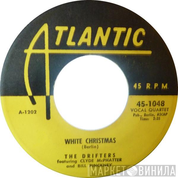 Featuring The Drifters And Clyde McPhatter  Bill Pinkney  - White Christmas / The Bells Of St. Mary's