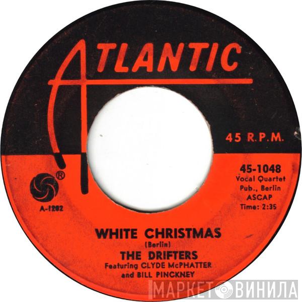 Featuring The Drifters And Clyde McPhatter  Bill Pinkney  - White Christmas / The Bells Of St. Mary's
