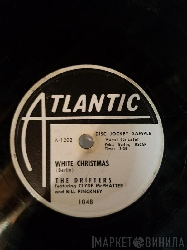 Featuring The Drifters And Clyde McPhatter  Bill Pinkney  - White Christmas / The Bells Of St. Mary's