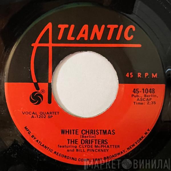 Featuring The Drifters And Clyde McPhatter  Bill Pinkney  - White Christmas / The Bells Of St. Mary's