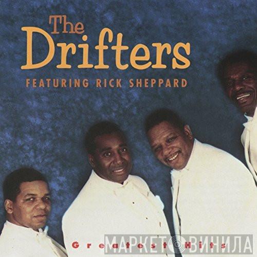 Featuring The Drifters  Rick Sheppard   - Greatest HIts