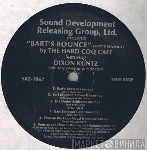Featuring The Hard Coq Cafe  Dixon Kuntz  - Bart's Bounce (Let's Mambo)