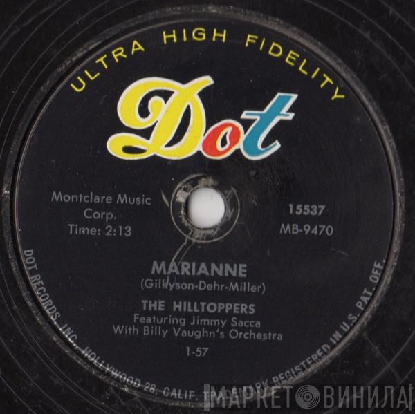 Featuring The Hilltoppers With Jimmy Sacca  Billy Vaughn And His Orchestra  - Marianne / You're Wasting Your Time