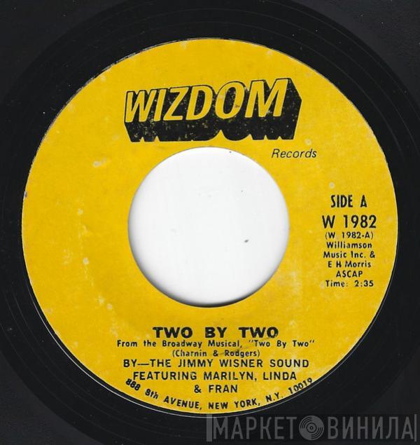 Featuring The Jimmy Wisner Sound  Marilyn, Linda & Fran  - Two By Two