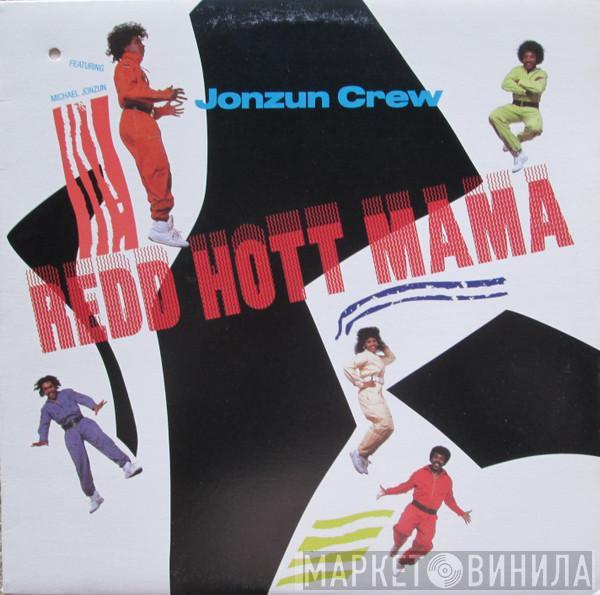Featuring The Jonzun Crew  Michael Jonzun  - Redd Hott Mama