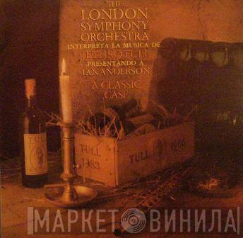 Featuring The London Symphony Orchestra  Ian Anderson  - The London Symphony Orchestra Interpreta La Musica De Jethro Tull Presentando A Ian Anderson (A Classic Case)