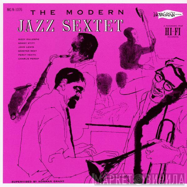 Featuring The Modern Jazz Sextet , Dizzy Gillespie , Sonny Stitt , John Lewis  , Skeeter Best & Percy Heath  Charlie Persip  - The Modern Jazz Sextet