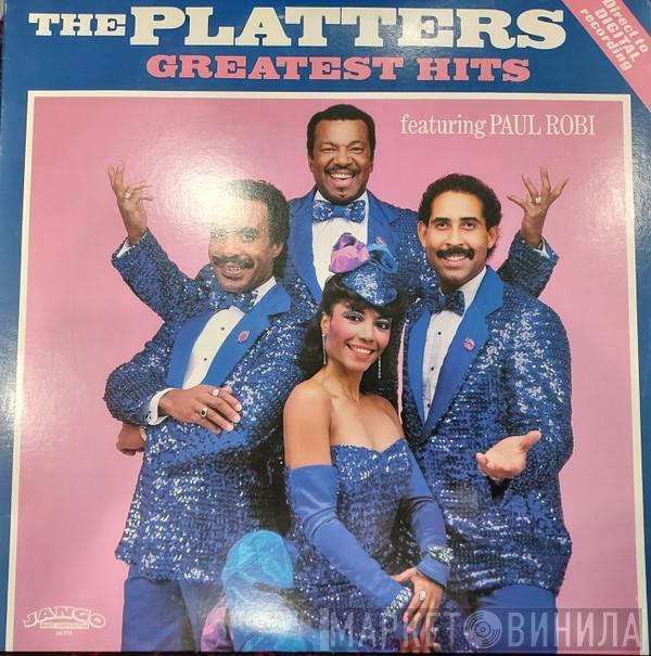Featuring The Platters  Paul Robi  - Greatest Hits