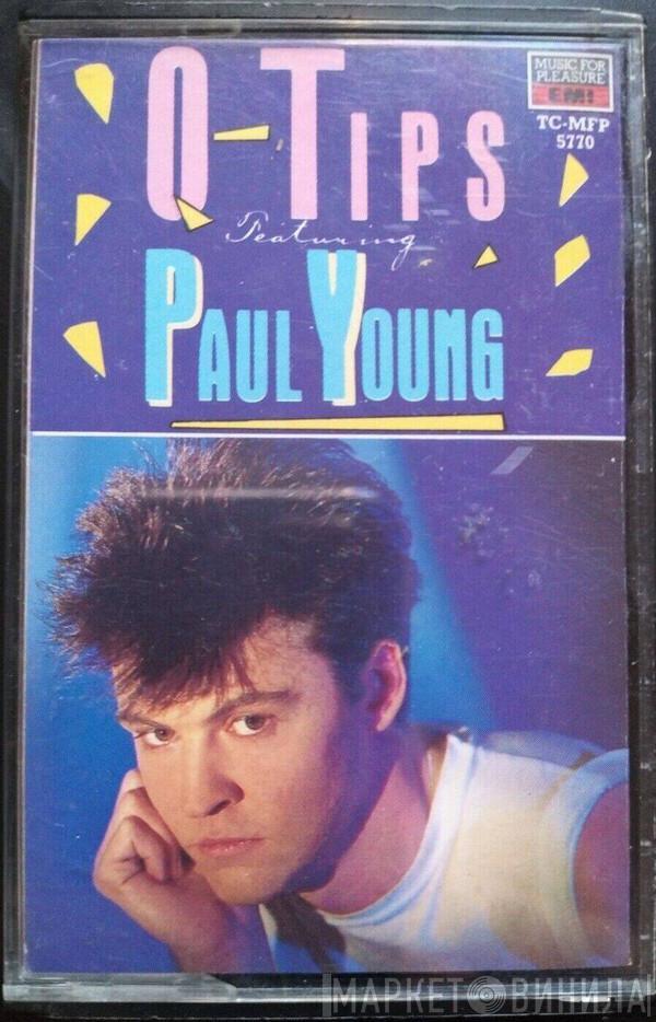 Featuring The Q Tips  Paul Young  - Q-Tips Featuring Paul Young