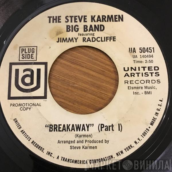 Featuring The Steve Karmen Big Band  Jimmy Radcliffe  - Breakaway