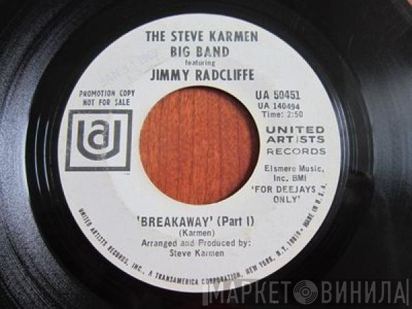 Featuring The Steve Karmen Big Band  Jimmy Radcliffe  - Breakaway