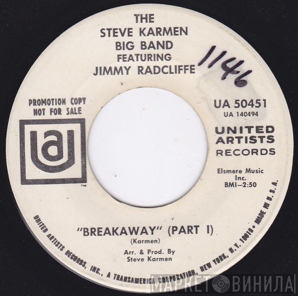 Featuring The Steve Karmen Big Band  Jimmy Radcliffe  - Breakaway