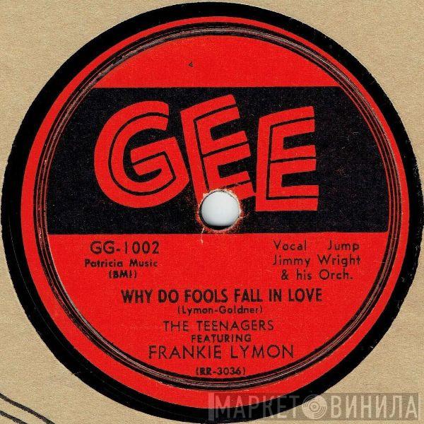 Featuring The Teenagers  Frankie Lymon  - Why Do Fools Fall In Love / Please Be Mine