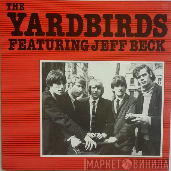 Featuring The Yardbirds  Jeff Beck  - The Yardbirds Featuring Jeff Beck