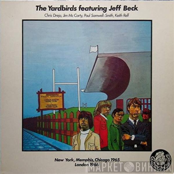 Featuring The Yardbirds  Jeff Beck  - The Yardbirds Featuring Jeff Beck