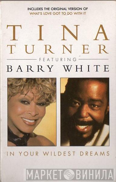 Featuring Tina Turner  Barry White  - In Your Wildest Dreams