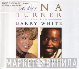 Featuring Tina Turner  Barry White  - In Your Wildest Dreams