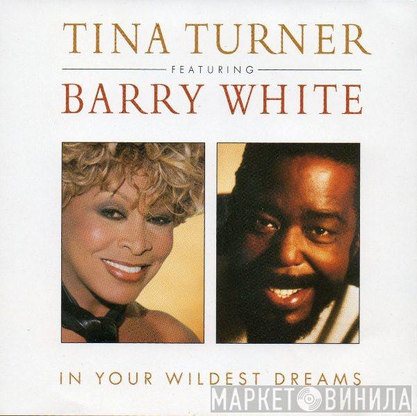 Featuring Tina Turner  Barry White  - In Your Wildest Dreams