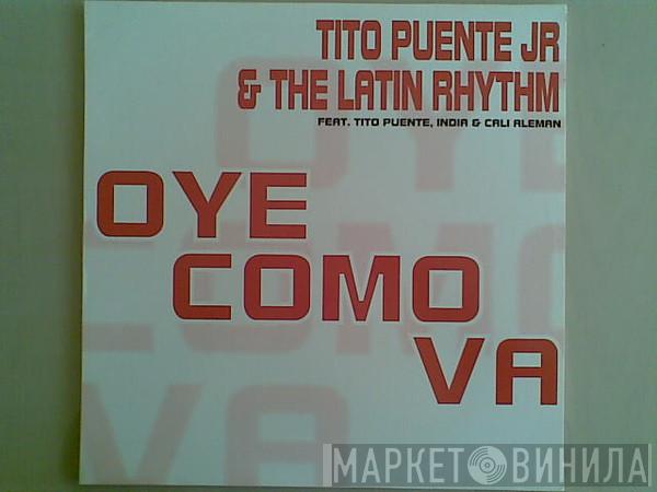 Featuring Tito Puente Jr. & The Latin Rhythm , Tito Puente & India  Cali Aleman  - Oye Como Va