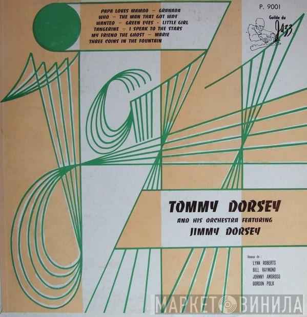 Featuring Tommy Dorsey And His Orchestra  Jimmy Dorsey  - Papa Loves Mambo