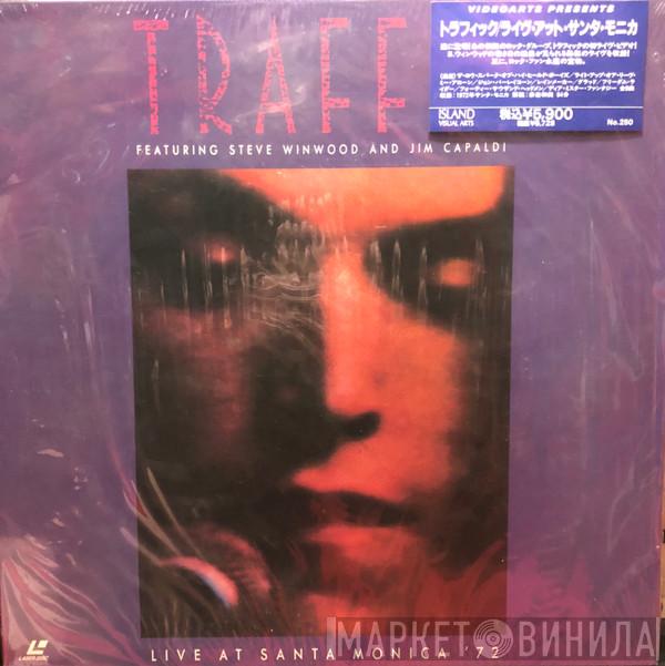 Featuring Traffic And Steve Winwood  Jim Capaldi  - Live At Santa Monica '72