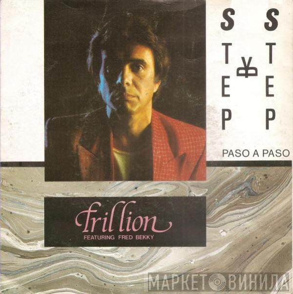 Featuring Trillion   Fred Bekky  - Step By Step = Paso A Paso