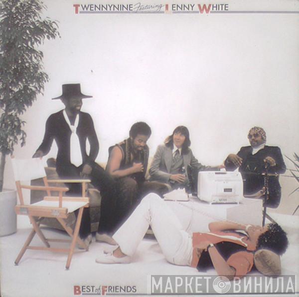 Featuring Twennynine  Lenny White  - Best Of Friends
