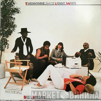 Featuring Twennynine  Lenny White  - Best Of Friends