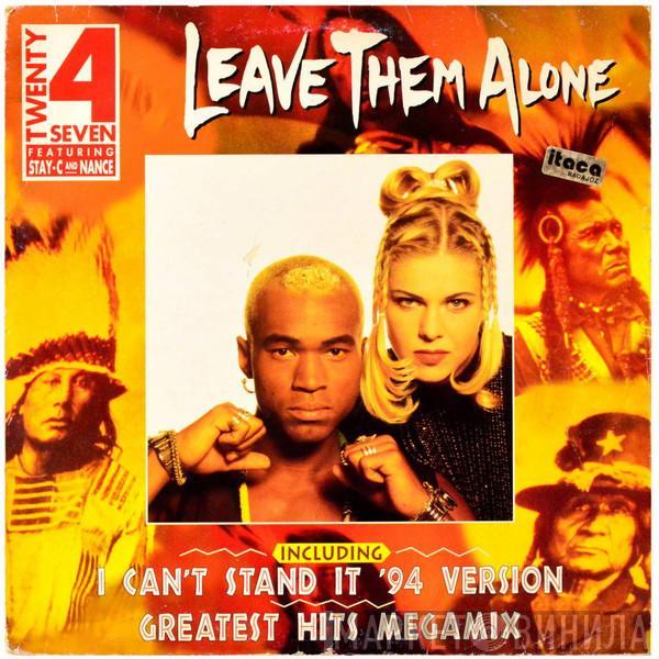 Featuring Twenty 4 Seven And Stay-C  Nance  - Leave Them Alone