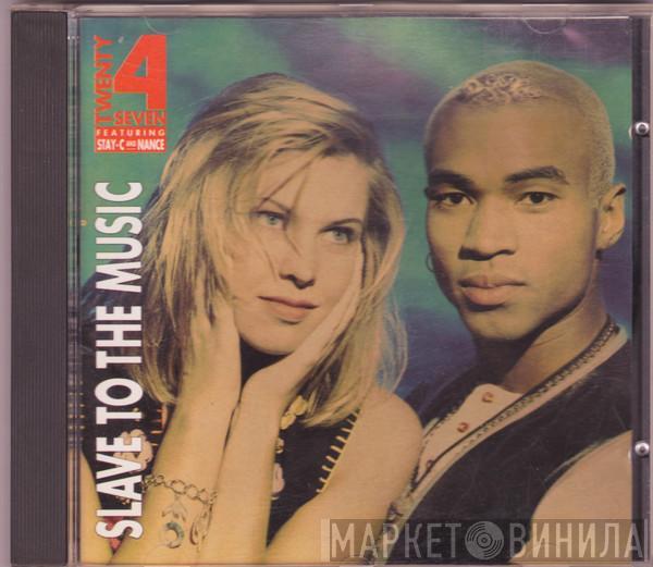 Featuring Twenty 4 Seven And Stay-C  Nance  - Slave To The Music