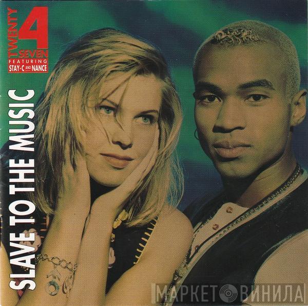 Featuring Twenty 4 Seven And Stay-C  Nance  - Slave To The Music