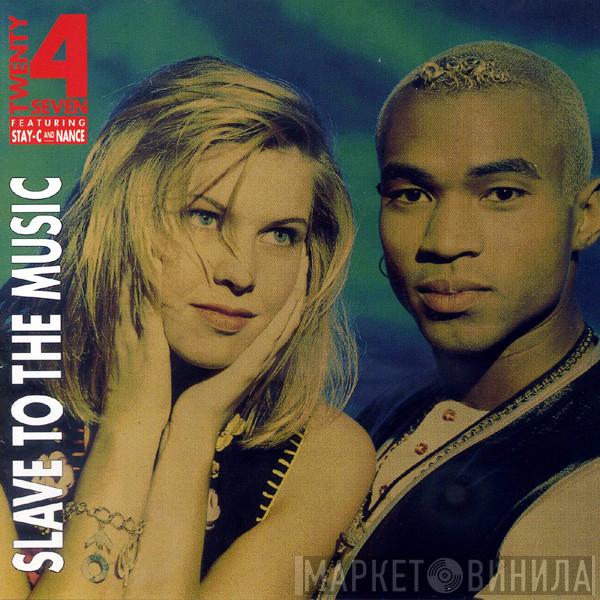 Featuring Twenty 4 Seven And Stay-C  Nance  - Slave To The Music