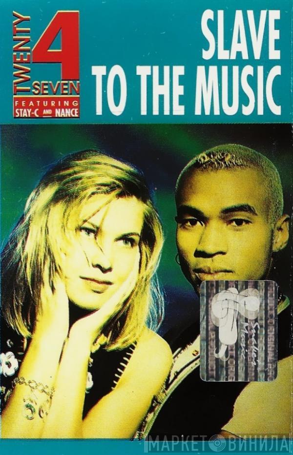 Featuring Twenty 4 Seven And Stay-C  Nance  - Slave To The Music
