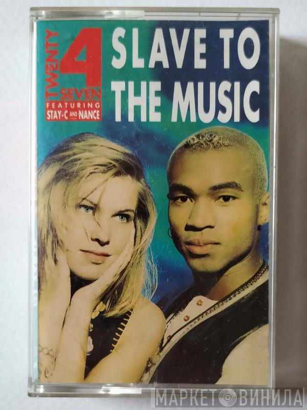 Featuring Twenty 4 Seven And Stay-C  Nance  - Slave To The Music