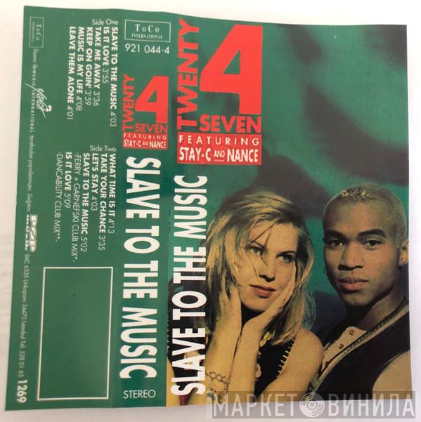 Featuring Twenty 4 Seven And Stay-C  Nance  - Slave To The Music