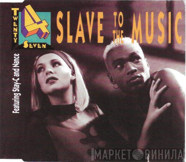 Featuring Twenty 4 Seven And Stay-C  Nance  - Slave To The Music