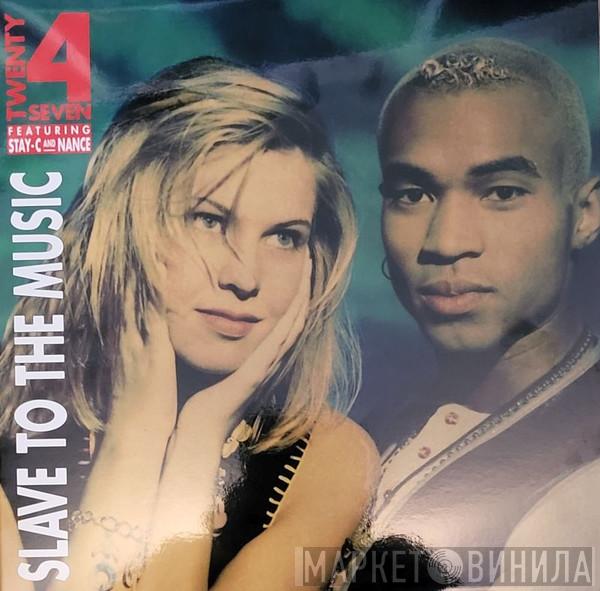 Featuring Twenty 4 Seven And Stay-C  Nance  - Slave To The Music