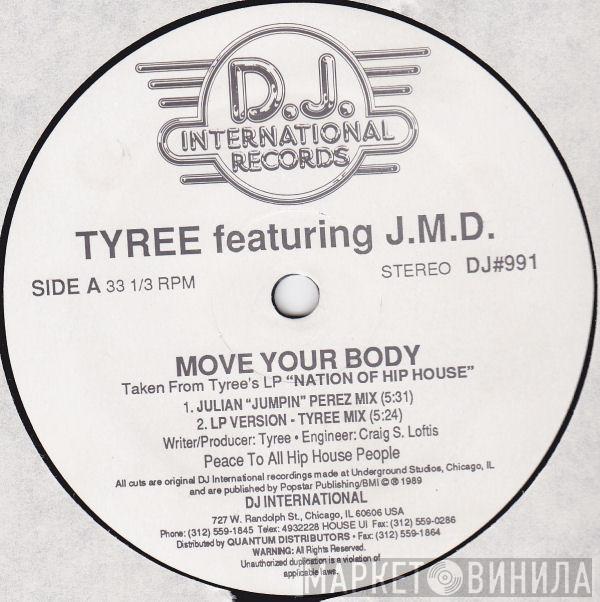 Featuring Tyree Cooper  J.M.D.  - Move Your Body