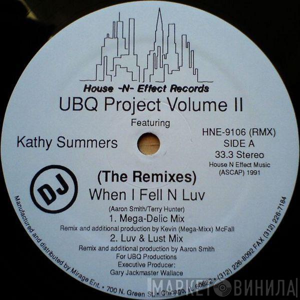 Featuring UBQ Project  Kathy Summers  - When I Fell N Luv (The Remixes)