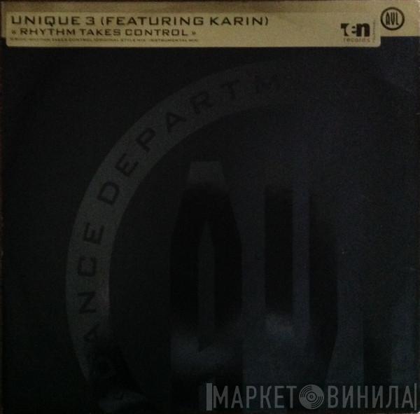Featuring Unique 3  Karin Minott  - Rhythm Takes Control