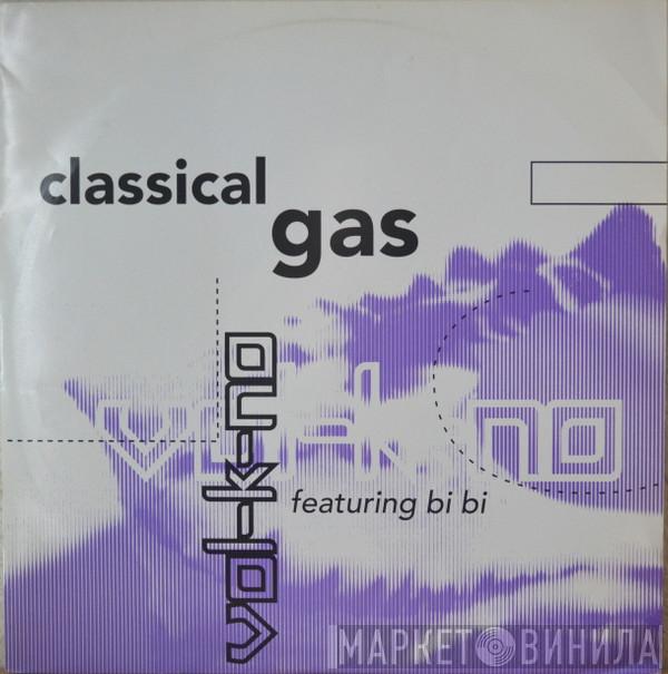 Featuring Vol-k-no  Bi Bi  - Classical Gas
