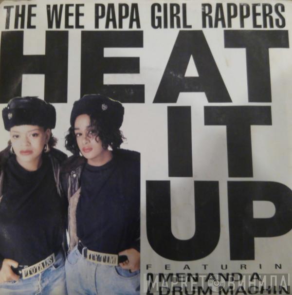 Featuring Wee Papa Girl Rappers  Two Men And A Drum Machine  - Heat It Up