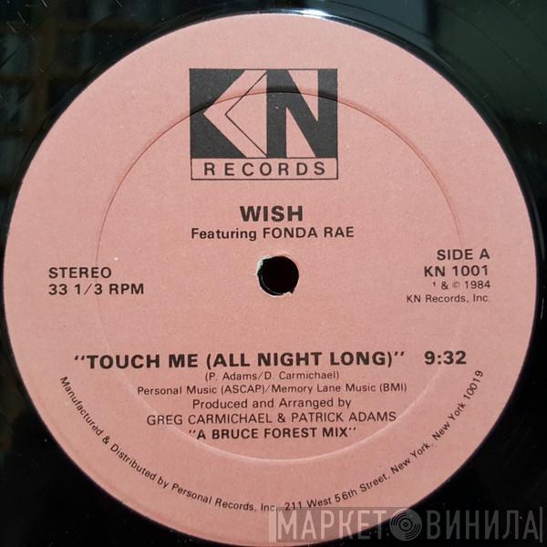 Featuring Wish   Fonda Rae  - Touch Me (All Night Long)