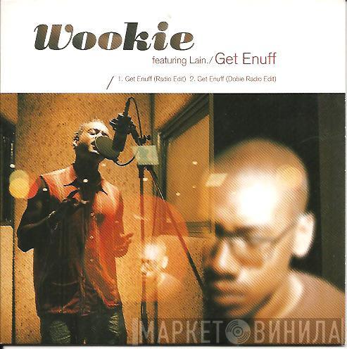 Featuring Wookie  Lain  - Get Enuff