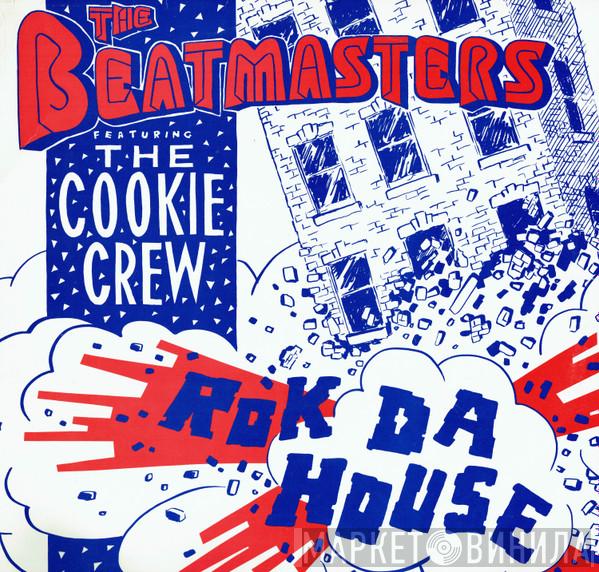 Feauturing The Beatmasters  The Cookie Crew  - Rok Da House